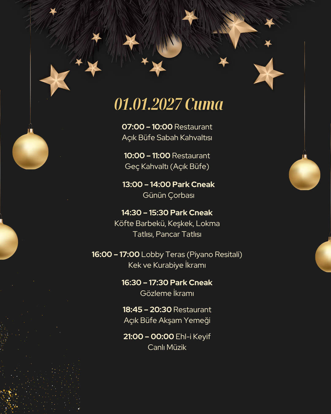 2027 YILBAŞI DÖNEMİ YİYECEK-İÇECEK SUNUM PROGRAMI