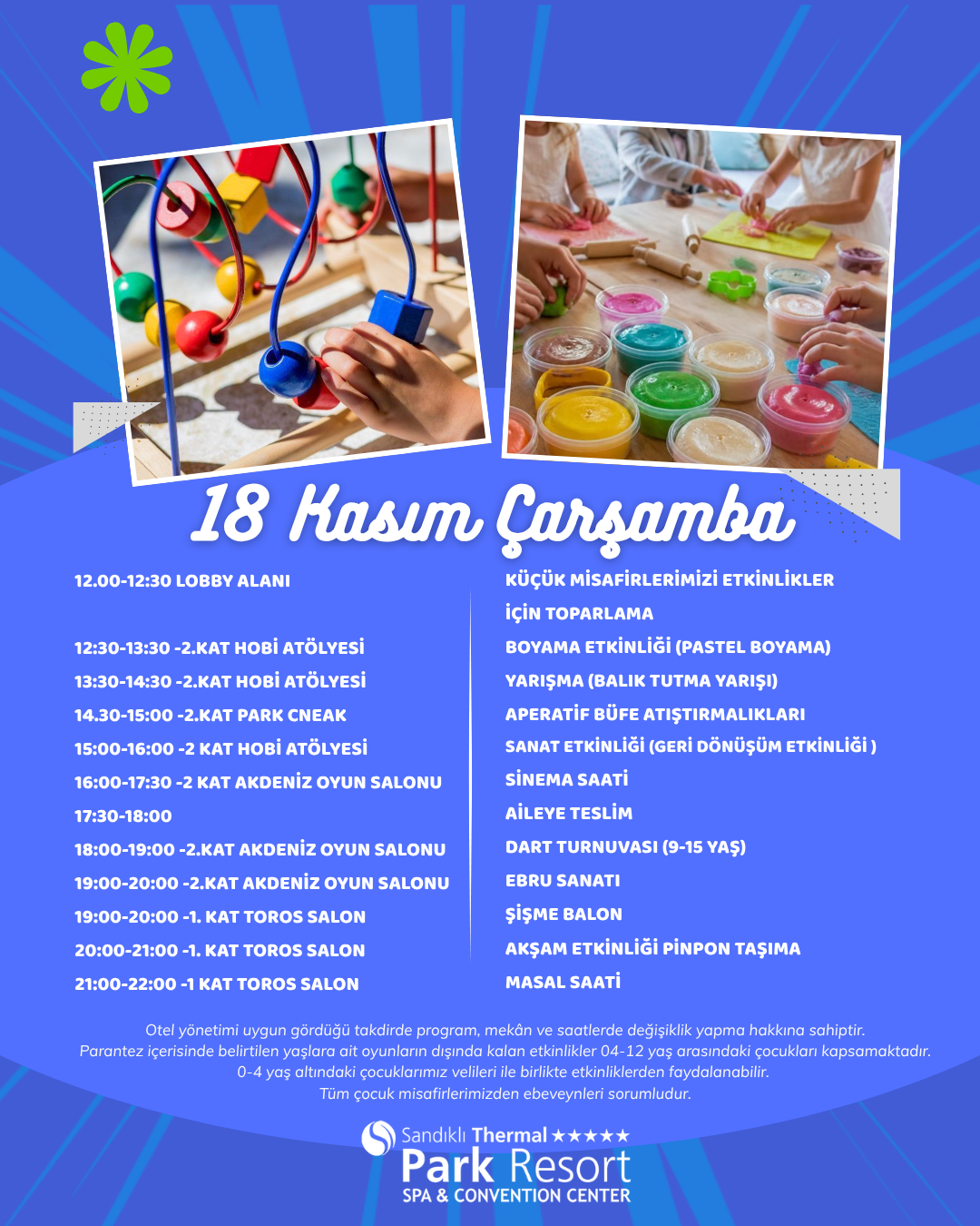 ARA TATİL MİNİ CLUB ETKİNLİKLERİ