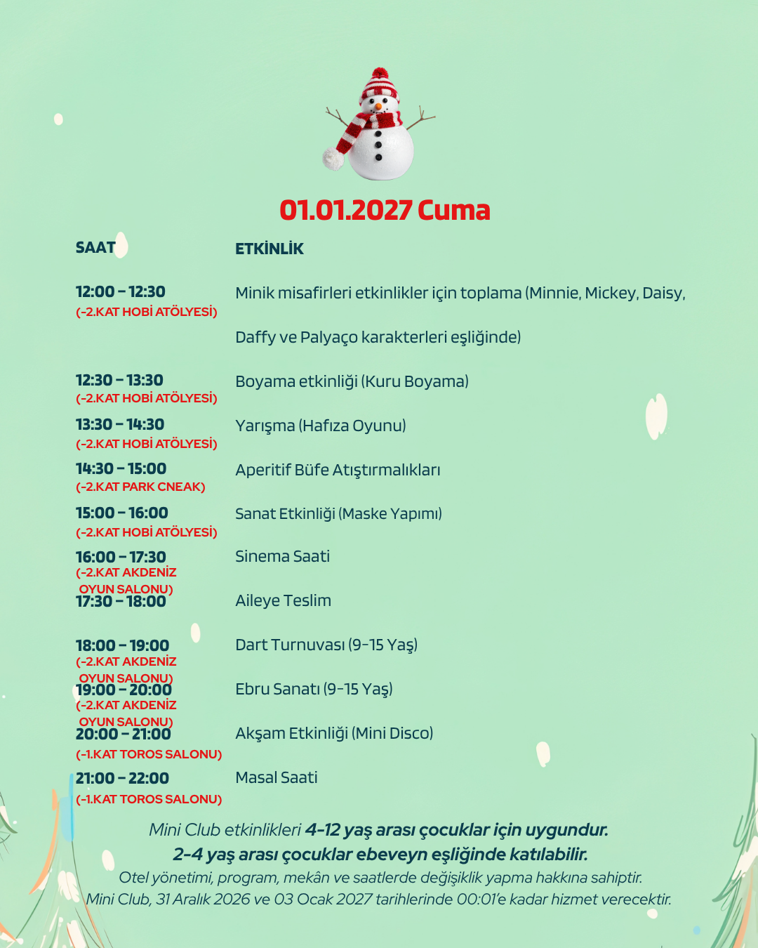 2027 YILBAŞI DÖNEMİ MİNİ CLUB ETKİNLİKLERİ